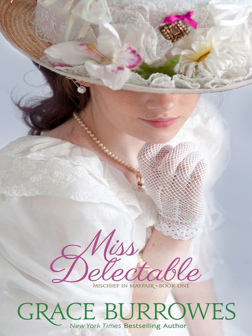 Title details for Miss Delectable by Grace Burrowes - Available